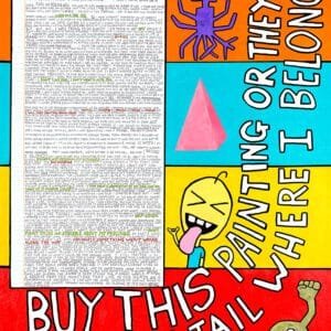 "Buy This Painting or They'll Put Me in Jail Where I Belong" 12x16-inch art print