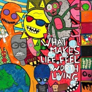 "What Makes Life Feel Worth Living" 12x12-inch art print
