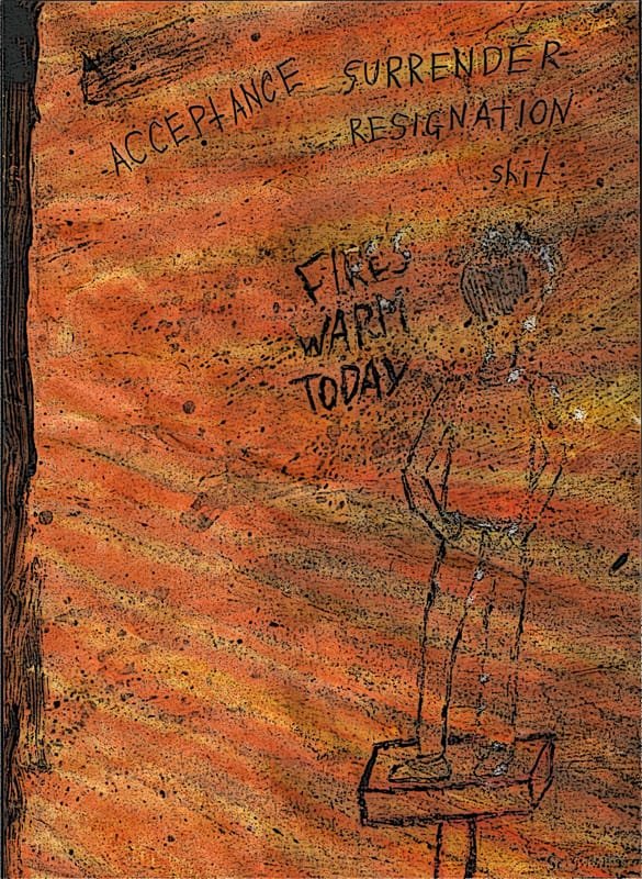 "Acceptance, Surrender, Resignation, Shit." 4/16/13. Oil pastels, marker, pencil, pen. 6½x8½".