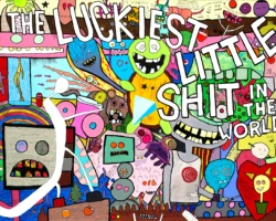 The Luckiest Little Shit (in the World)