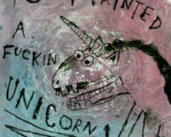 Yo - I Painted a Fuckin' Unicorn