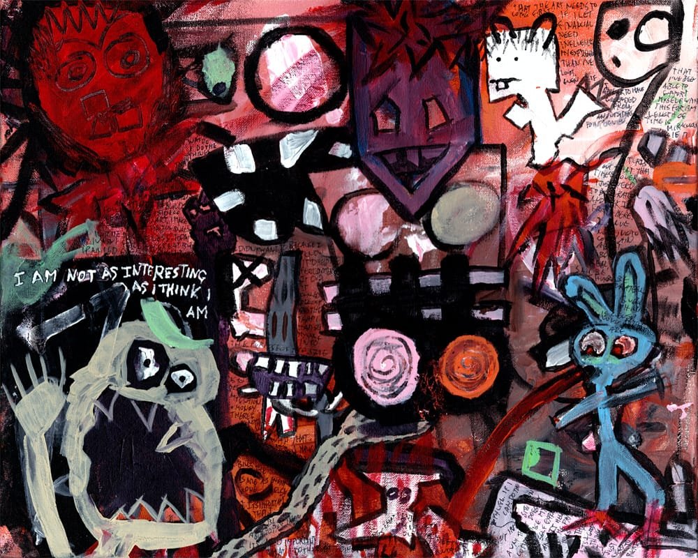 "I Am Not As Interesting As I Think I Am." 7/27/13. Acrylics and ink. 16x20".