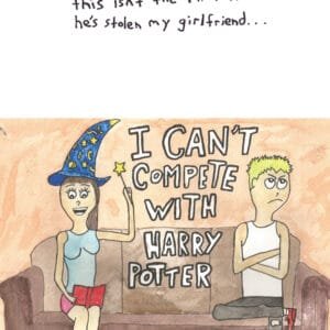 "Muggle Problems (I Can’t Compete With Harry Potter)" 14x11-inch art print